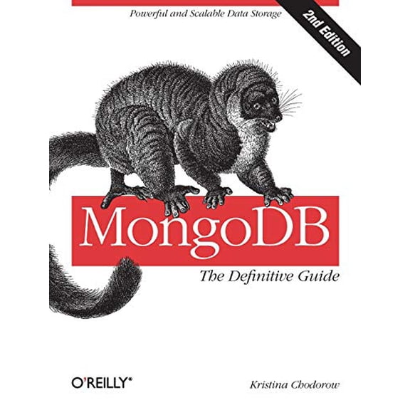 Pre-Owned Mongodb: The Definitive Guide: Powerful and Scalable Data Storage (Paperback) 1449344682 9781449344689