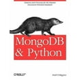 thumbnail image 1 of MongoDB and Python: Patterns and Processes for the Popular Document-Oriented Database (Paperback), 1 of 1