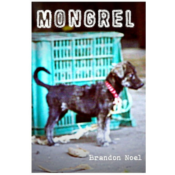 Mongrel, (Paperback)