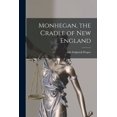 thumbnail image 1 of Monhegan, the Cradle of New England, (Paperback), 1 of 1