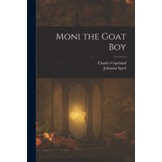 Moni the Goat Boy, Paperback
