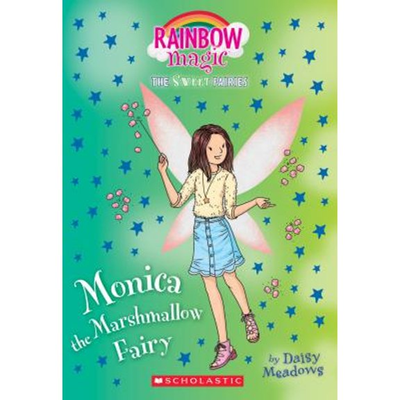 Pre-Owned Monica the Marshmallow Fairy: A Rainbow Magic Book (the Sweet Fairies #1), 1: A Rainbow Magic Book (Paperback) 1338207180 9781338207187