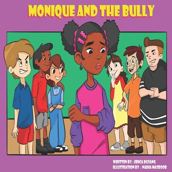 Monique And The Bully, (Paperback)