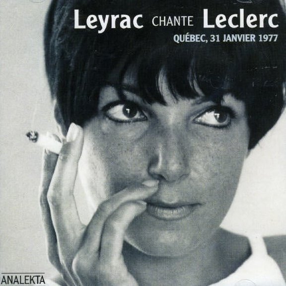 Monique Leyrac - Chante Leclerc - Music & Performance - CD