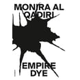 thumbnail image 1 of Monira Al Qadiri: Empire Dye, (Paperback), 1 of 1