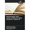 thumbnail image 1 of Monitoraggio della salute strutturale delle strutture a telaio RC (Paperback), 1 of 1