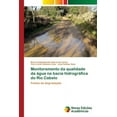thumbnail image 1 of Monitoramento da qualidade da água na bacia hidrográfica do Rio Cabelo (Paperback), 1 of 1