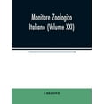 thumbnail image 1 of Monitore zoologico italiano (Volume XXI), (Paperback), 1 of 1