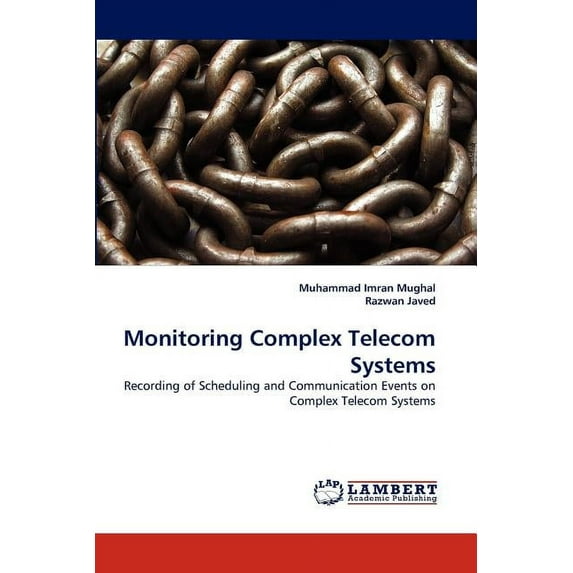 Monitoring Complex Telecom Systems (Paperback)