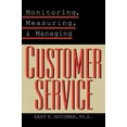 thumbnail image 1 of Monitoring, Measuring, and Managing Customer Service (Hardcover), 1 of 1