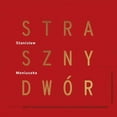 thumbnail image 1 of Moniuszko - Straszny Dwor - Music & Performance - CD, 1 of 3