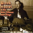 thumbnail image 1 of Monk Hazel - Monk Hazel and His New Orleans Jazz Kings - Jazz - CD, 1 of 1