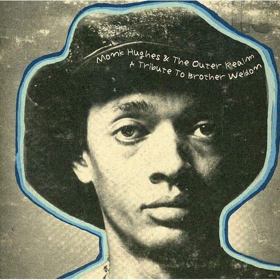 Monk Hughes - Presents: Monk Hughes and Outer Realm - Tribute To Brother Weldom - CD