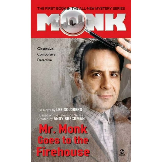 Monk: Mr. Monk Goes to the Firehouse (Series #1) (Paperback)
