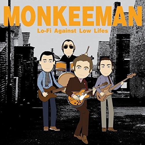 Monkeeman Lo-Fi Against Low Lifes (Vinyl Record)