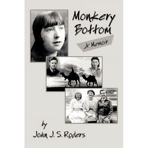 Monkery Bottom : A Memoir