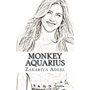 Monkey Aquarius The Combined Astrology Series, Paperback