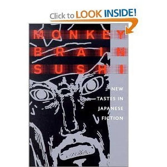 Pre-Owned Monkey Brain Sushi: New Tastes in Japanese Fiction (Hardcover) 4770015437 9784770015433