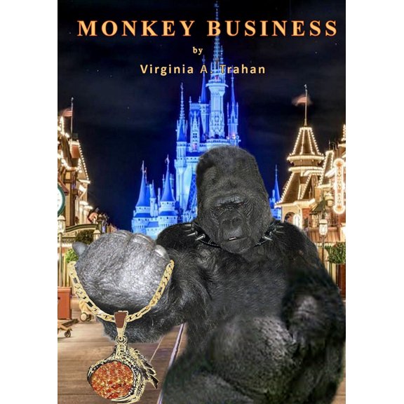 The Garnet Talisman Trilogy Monkey Business: The Garnet Talisman #2, Book 2, (Paperback)