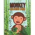 thumbnail image 1 of Monkey Coloring Book: Amazing Design Coloring Book for Kids Monkey Lovers - Unique Monkey Stress Relief and Relaxation Coloring Pages (Paperback), 1 of 1