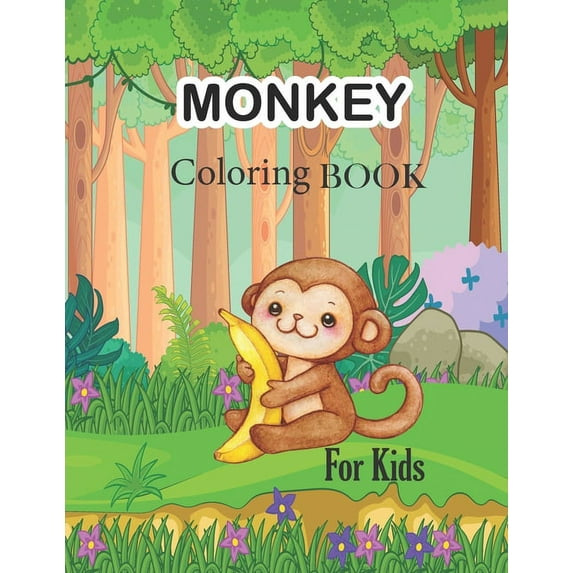 Monkey Coloring Book For Kids: jungle animal book, monkey coloring book