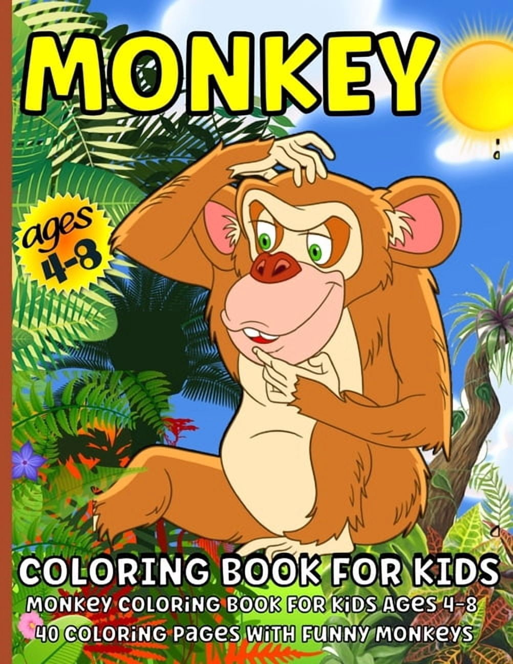 Color Book Monkey Monkey Coloring Book: Monkey Coloring Book for Kids Ages 4-8 ...