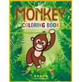 thumbnail image 1 of Monkey Coloring Book: Wonderful Monkey Coloring Book for Kids Ages 2-4 - Awe-Inspiring Monkey Coloring Book for Toddlers, (Paperback), 1 of 1