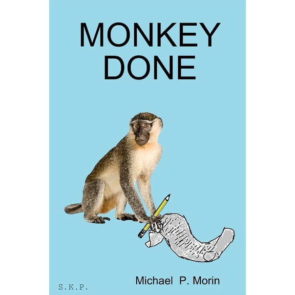 Monkey Done, (Paperback)