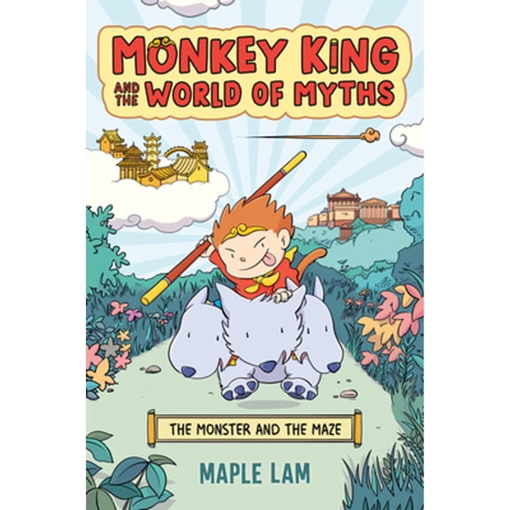 Pre-Owned Monkey King and the World of Myths: The Monster and the Maze: A Graphic Novel (Paperback) 0593524640 9780593524640