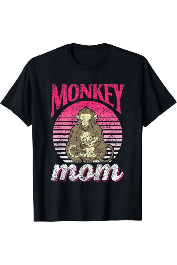 Monkey Mom Saying Monkeys Animal Lover Mother Mommy Mama T-Shirt