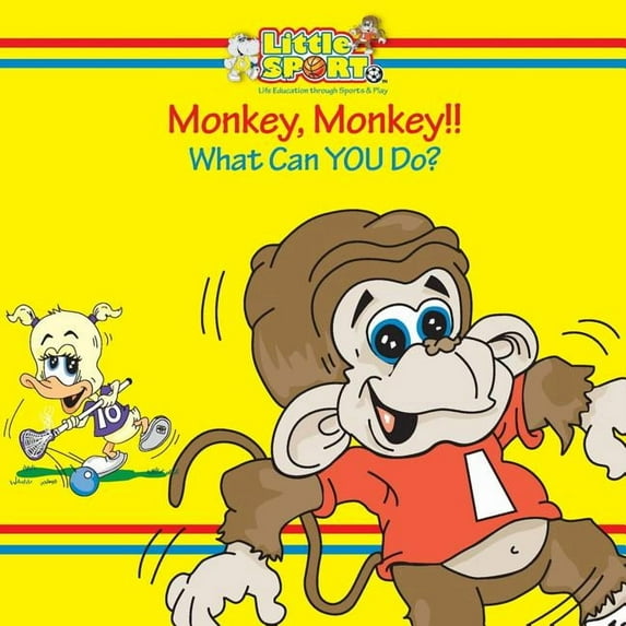 Littlesport Life Education Monkey, Monkey...: What Can You Do?, Book 1, (Paperback)
