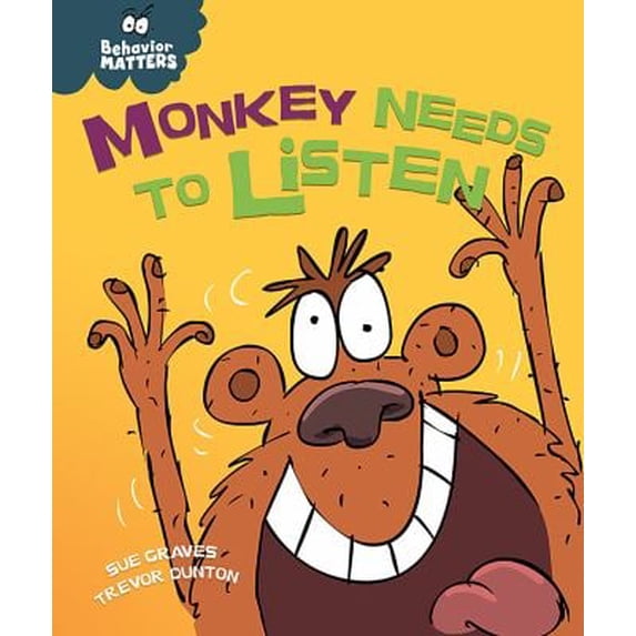 Pre-Owned Monkey Needs to Listen 9781499480832 Used