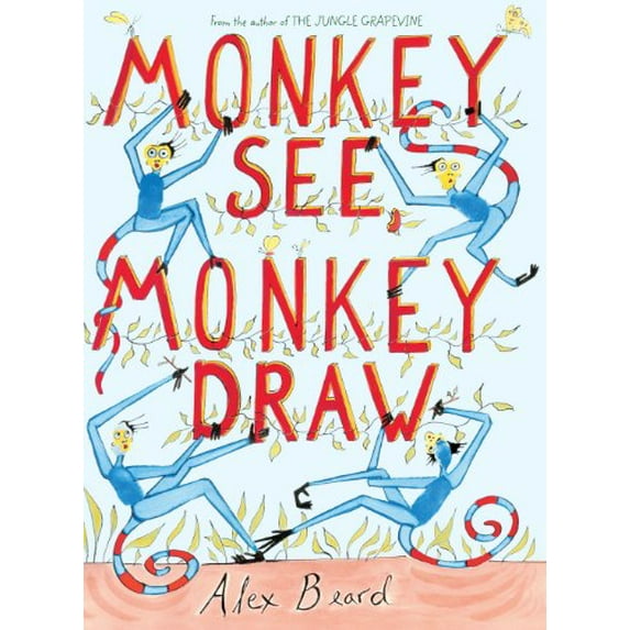 Pre-Owned Monkey See, Monkey Draw (Hardcover) 0810989700 9780810989702