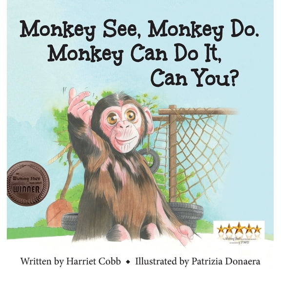 Monkey See Monkey Do. Monkey Can Do It, Can You?, (Hardcover)