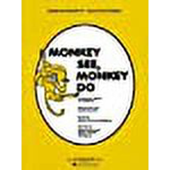 Monkey See Monkey Do: Vocal Score