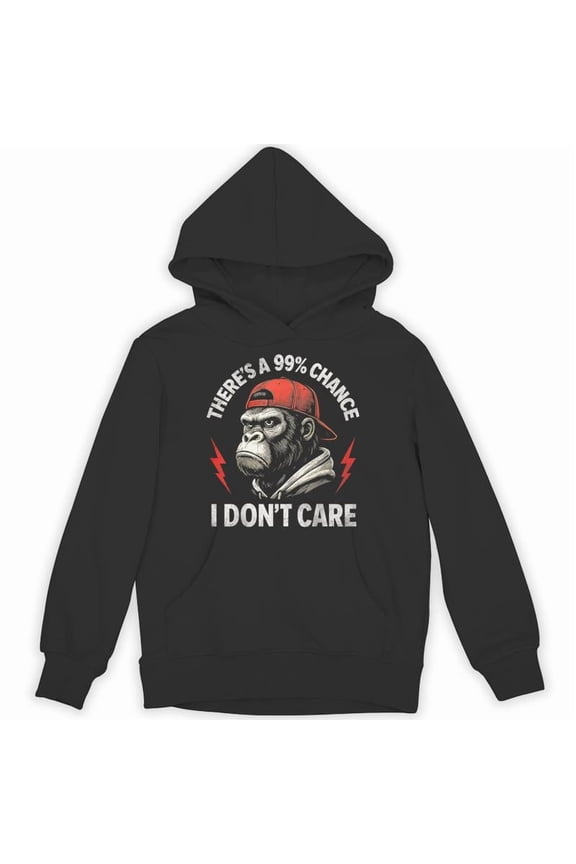 Monkey Theres A 99 Percent Chance I Dont Care Funny Sarcastic Animal Quote Hoodie, for men & women, up to size 5XL