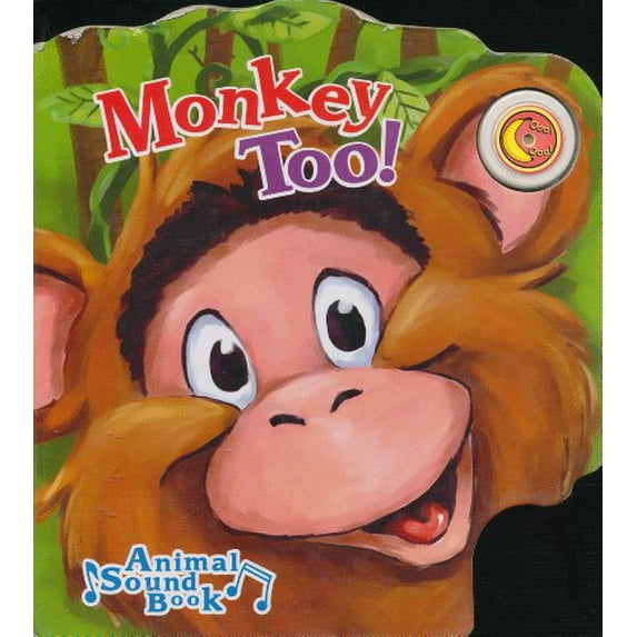 Pre-Owned Monkey Too! (Unknown) 155454159X 9781554541591