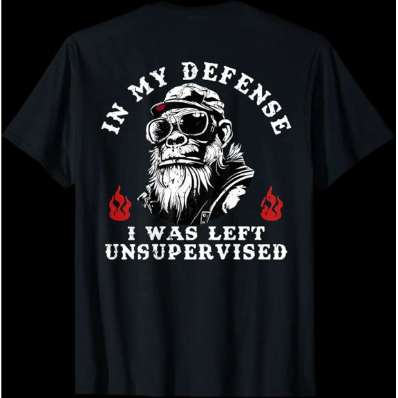 Monkey in My Defense I Was Left Unsupervised Back Print Graphic Unisex T-Shirt, S - 5XL