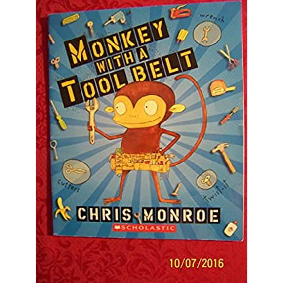 Pre-Owned Monkey with a Tool Belt (Paperback) 0545314135 9780545314138