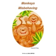 Monkeys Misbehaving, Paperback