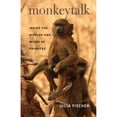 thumbnail image 1 of Pre-Owned Monkeytalk: Inside the Worlds and Minds of Primates, 9780226124247, 022612424X, Hardcover, 1 edition, 1 of 1