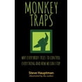thumbnail image 1 of Pre-Owned Monkeytraps: Why Everybody Tries to Control Everything and How We Can Stop (Paperback) by Steve Hauptman, 1 of 1