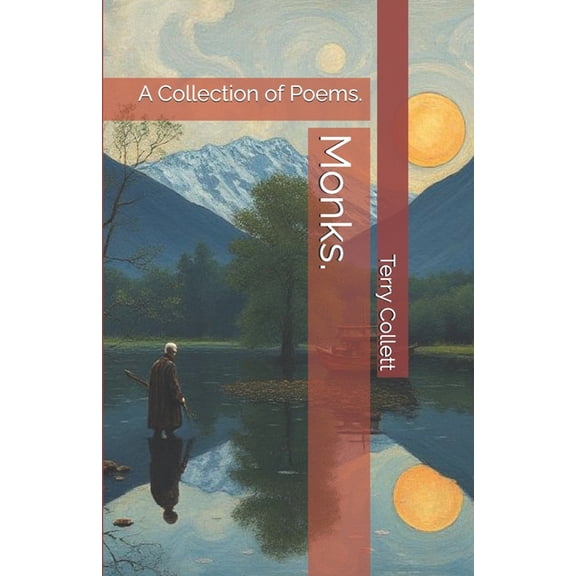 Monks.: A Collection of Poems., (Paperback)