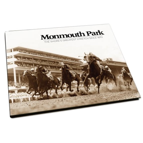 Pre-Owned Pre-Owned Monmouth Park: The Shore's Greatest Stretch Since 1870 Paperback