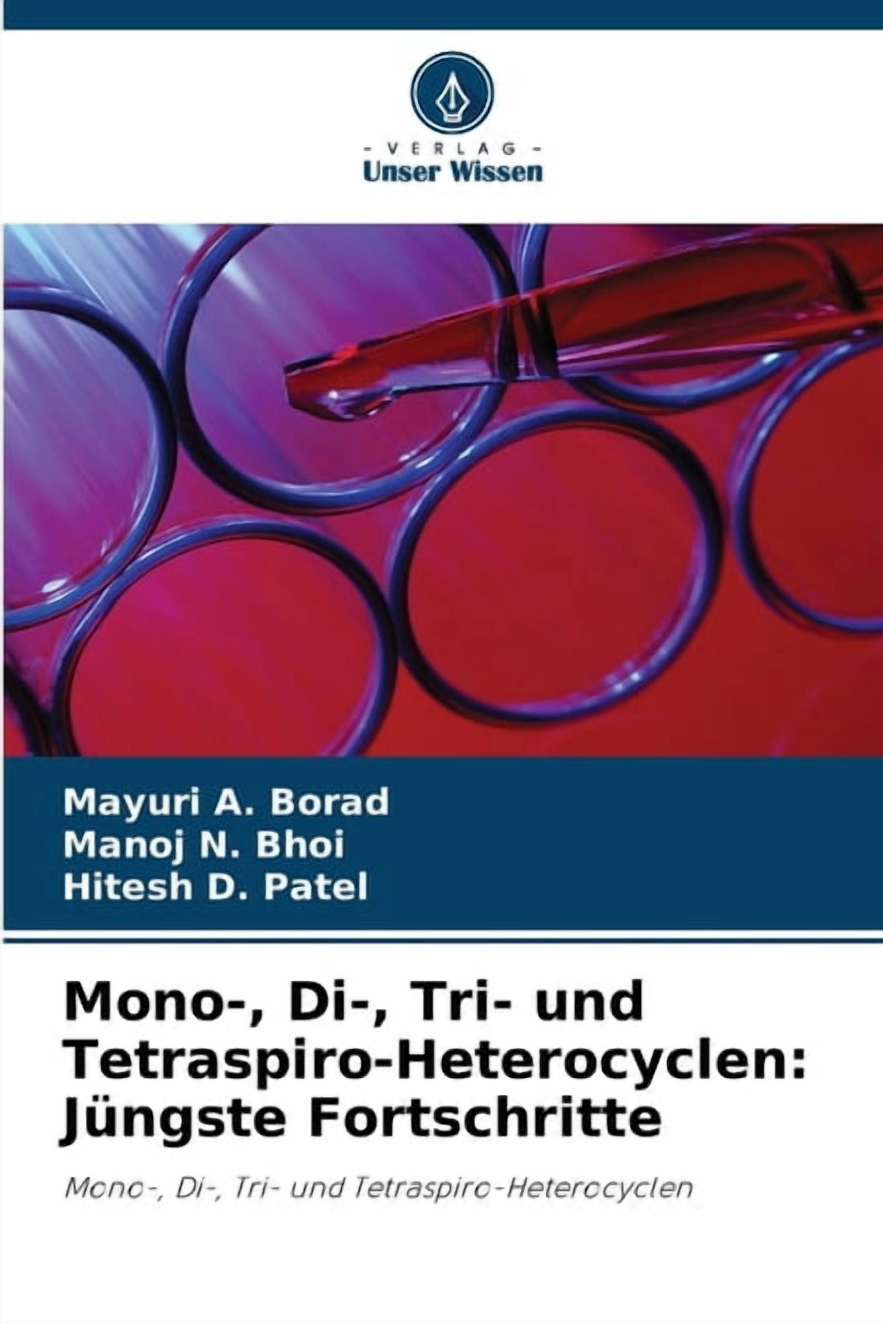 Mono-, Di-, Tri- und Tetraspiro-Heterocyclen: JÃ¼ngste Fortschritte ...