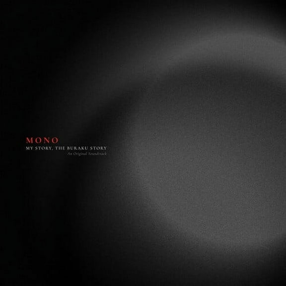 Mono - My Story, The Buraku Story Soundtrack - RED - Music & Performance - Vinyl