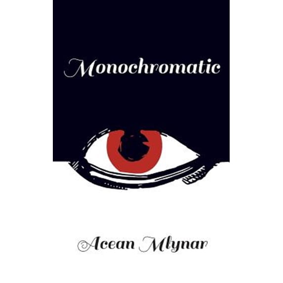 Monochromatic (Paperback)