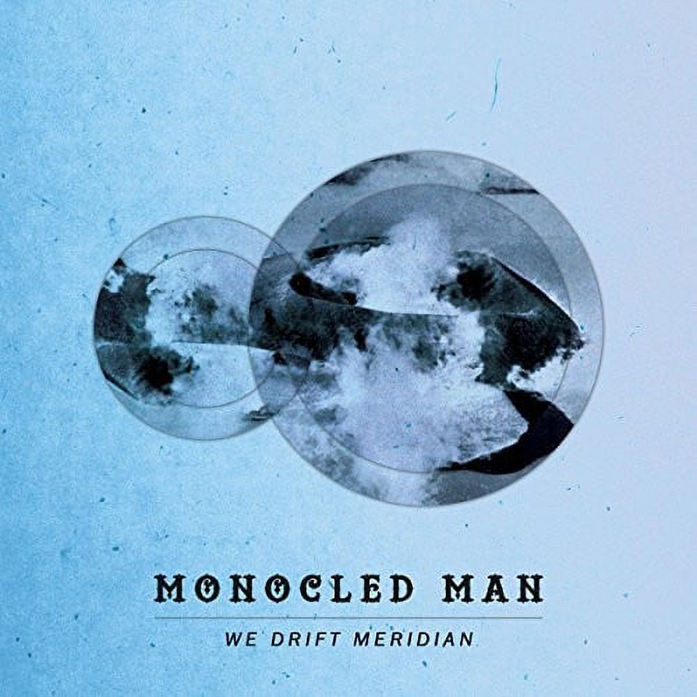 Monocled Man - We Drift Meridian - Jazz - CD