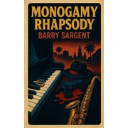 Monogamy Rhapsody, Paperback