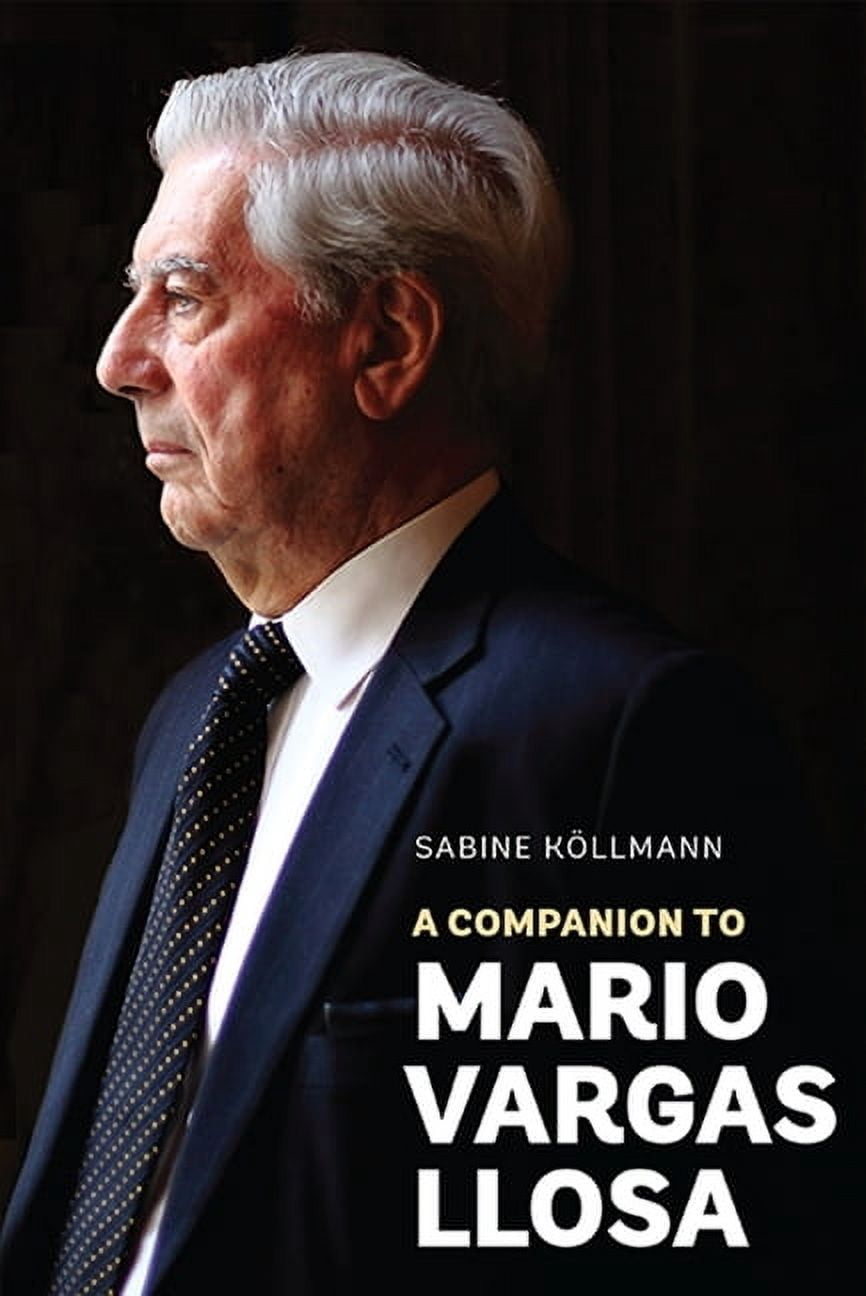 Monografías a A Companion to Mario Vargas Llosa, Book 331,
